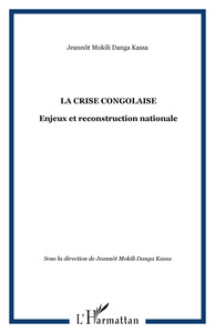 LA CRISE CONGOLAISE