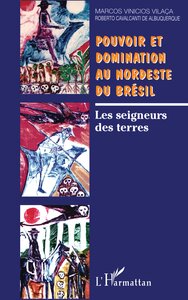 POUVOIR ET DOMINATION AU NORDESTE DU BRESIL
