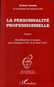 LA PERSONNALITÉ PROFESSIONNELLE