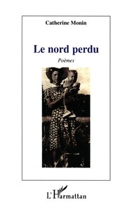 Le nord  perdu