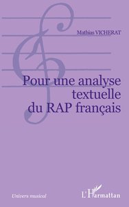 POUR UNE ANALYSE TEXTUELLE DU RAP FRANÇAIS