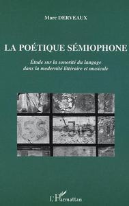 La poétique sémiophone