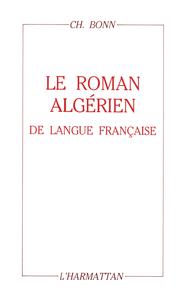 le roman algérien de langue française de l'entre-deux-guerres