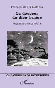 La douceur du dieu-à-mère