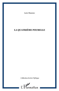 La Quatrième poubelle