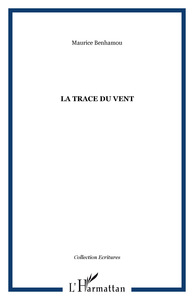 La trace du vent