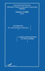 RECHERCHES EN LINGUISTIQUE GRECQUE