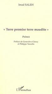 "TERRE PROMISE TERRE MAUDITE"
