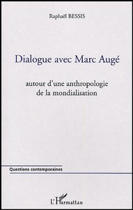 Dialogue avec Marc Augé