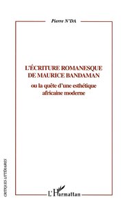 L'écriture romanesque de Maurice Bandaman