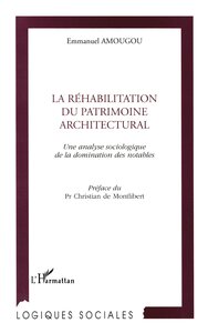 RÉHABILITATION DU PATRIMOINE ARCHITECTURAL