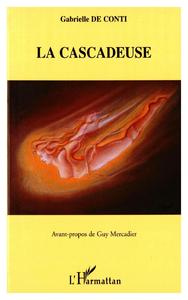 La cascadeuse