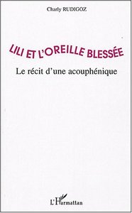 Lili et l'oreille blessée