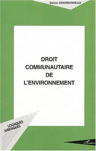 DROIT COMMUNAUTAIRE DE L'ENVIRONNEMENT