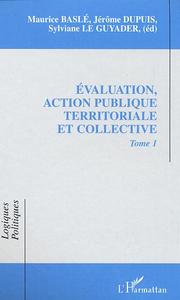 EVALUATION, ACTION PUBLIQUE TERRITORIALE ET COLLECTIVE