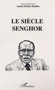 LE SIÈCLE DE SENGHOR