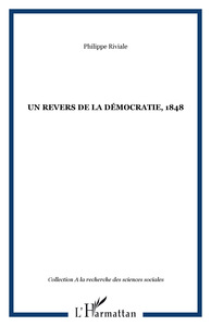 Un revers de la démocratie, 1848