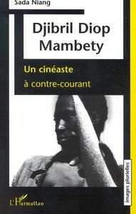 DJIBRIL DIOP MAMBETY