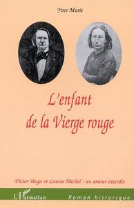 L'ENFANT DE LA VIERGE ROUGE