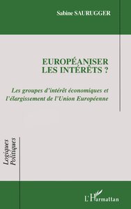 Européaniser les intérêts