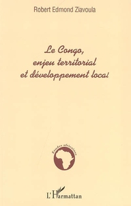 Le Congo, enjeu territorial et développement local