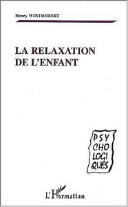 La relaxation de l'enfant