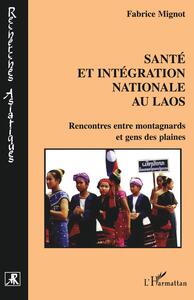 Santé et intégration nationale au Laos