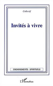Invités à vivre