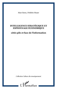 INTELLIGENCE STRATÉGIQUE ET ESPIONNAGE ÉCONOMIQUE