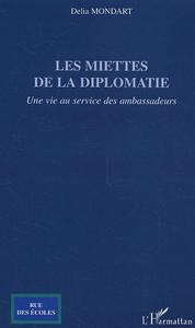 Les miettes de la diplomatie