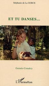Et tu danses Guinée-Conakry