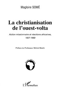 La christianisation de l'ouest-volta