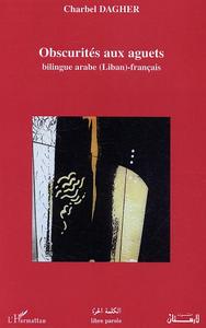 Obscurités aux aguets
