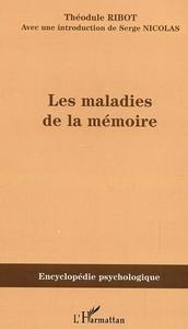 Les maladies de la mémoire