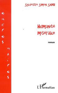 HUMANITÉ MISÉRABLE