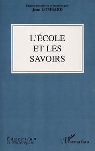 L'ÉCOLE ET LES SAVOIRS