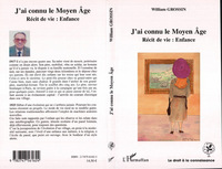 J'ai connu le Moyen-Age