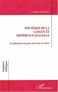 POLITIQUE DE LA LANGUE ET DIFFÉRENCE SEXUELLE