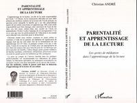 PARENTALITE ET APPRENTISSAGE DE LA LECTURE