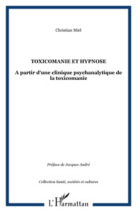 Toxicomanie et hypnose