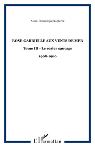 Rose-Gabrielle aux Vents de Mer