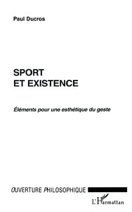 SPORT ET EXISTENCE