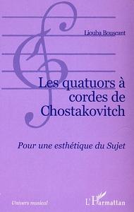 Les quatuors à cordes de Chostakovitch