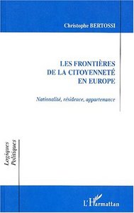 LES FRONTIÈRES DE LA CITOYENNETÉ EN EUROPE