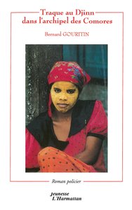 TRAQUE AU DJINN DANS L'ARCHIPEL DES COMORES