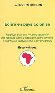 ÉCRIRE EN PAYS COLONISÉ