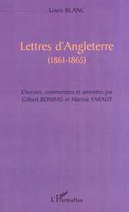 LETTRES D'ANGLETERRE (1861-1865)