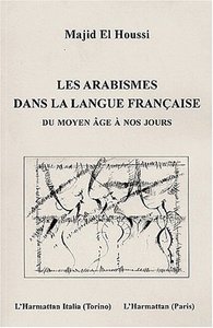 LES ARABISMES DANS LA LANGUE FRANÇAISE