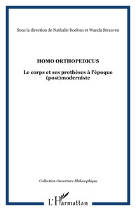 HOMO ORTHOPEDICUS