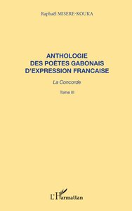 ANTHOLOGIE DES POÈTES GABONAIS D'EXPRESSION FRANCAISE